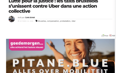 Bleu Pitane – « Lutte pour la justice : les taxis bruxellois s’unissent contre Uber dans une action collective »